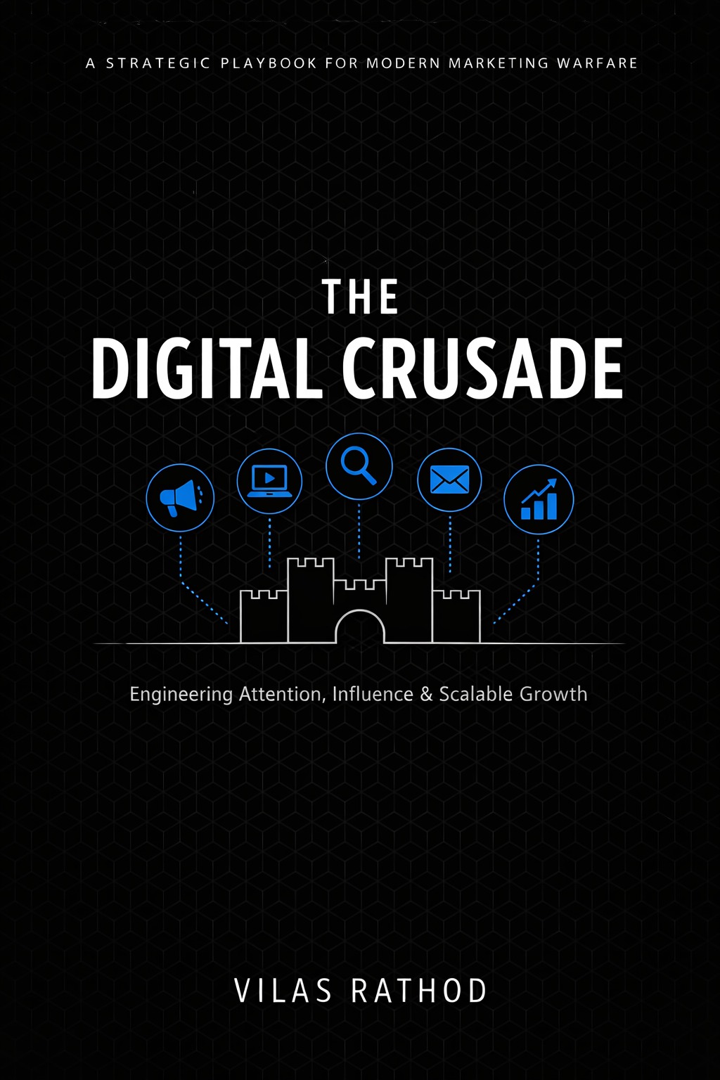 The Digital Crusade ebook cover by Vilas Rathod